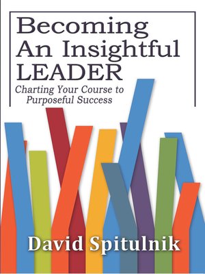 cover image of Becoming An Insightful Leader